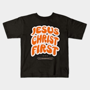 Jesus Christ First Kids T-Shirt